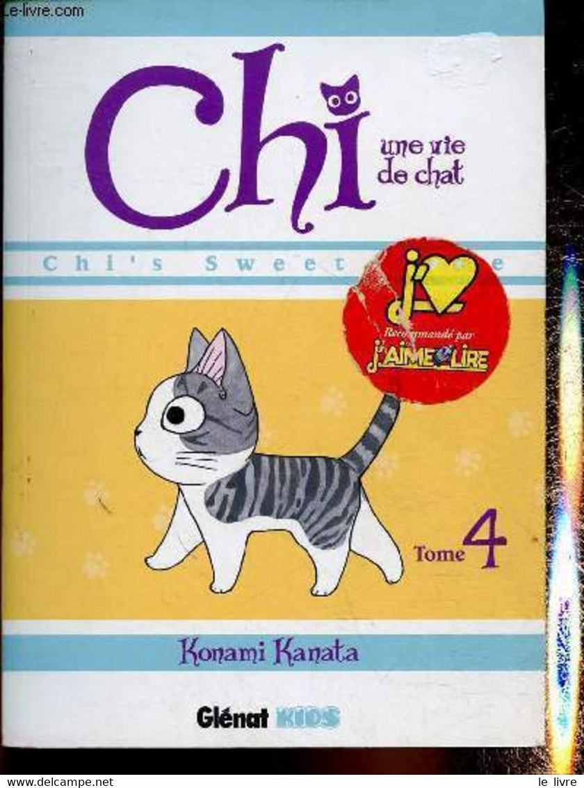 Chi, Une Vie De Chat. Tome 4 - Kanata Konami - 2007 - Other & Unclassified