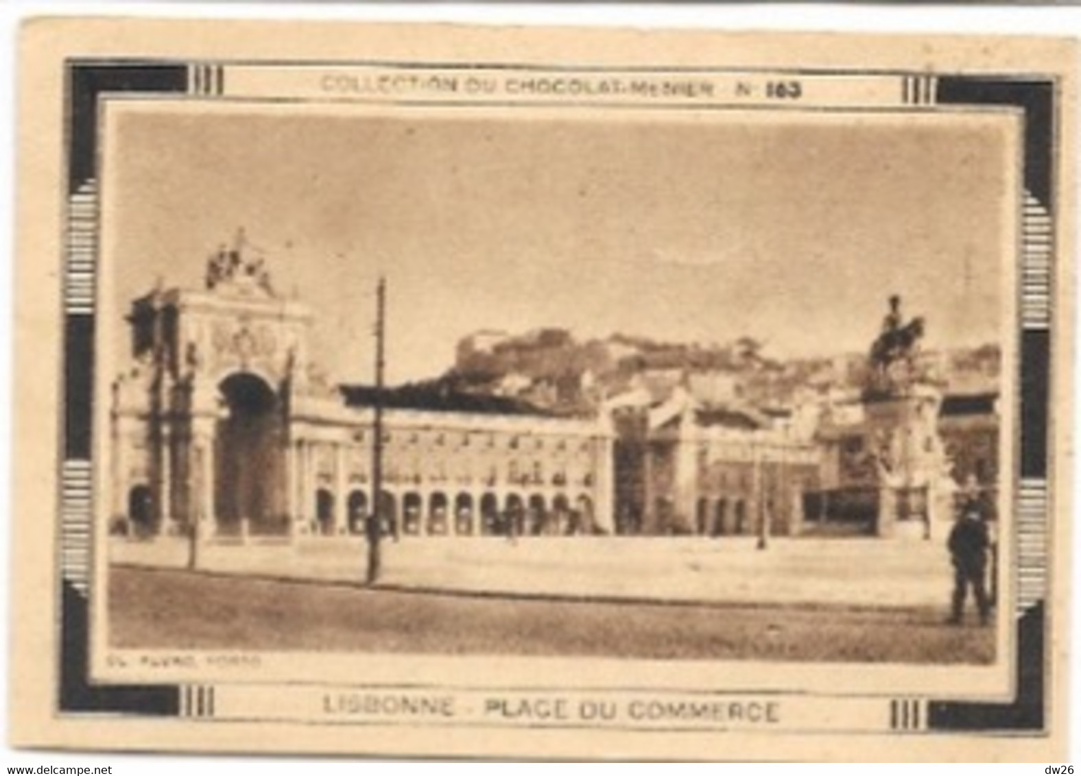 Vignette - Collection Du Chocolat Menier N° 163 - Lisbonne, Place Du Commerce - Menier