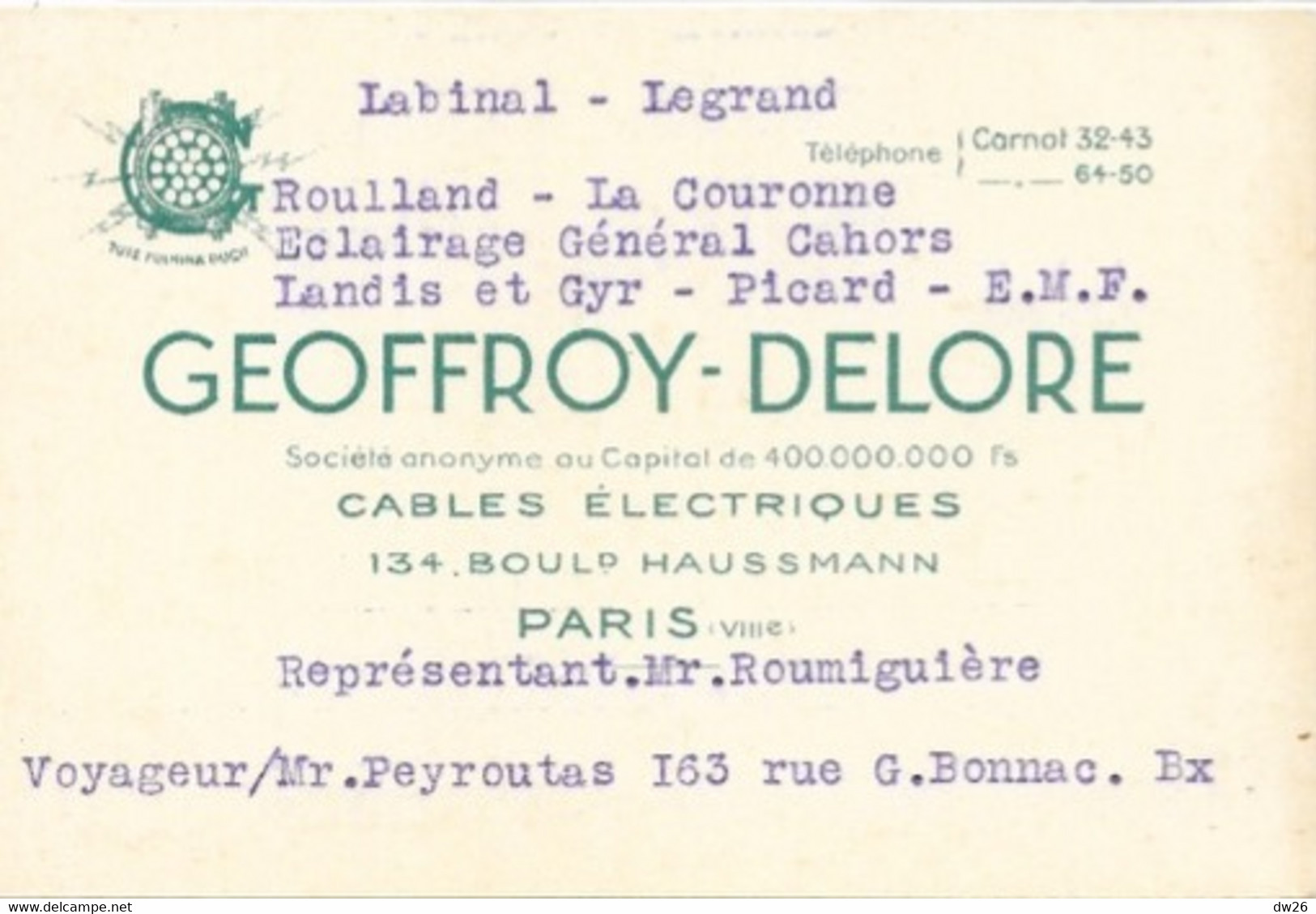 Carte De Représentant (M. Roumiguière) Cables Electriques Geoffroy-Delore, Boulevard Haussmann, Paris - Visitekaartjes