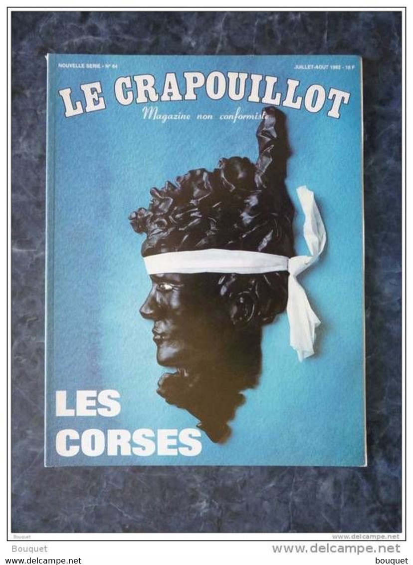 LE CRAPOUILLOT - ENSEMBLE COMPLET OU A CONSTITUER , FRAIS DE PORT COMPRIS , LIRE DESCRIPTION