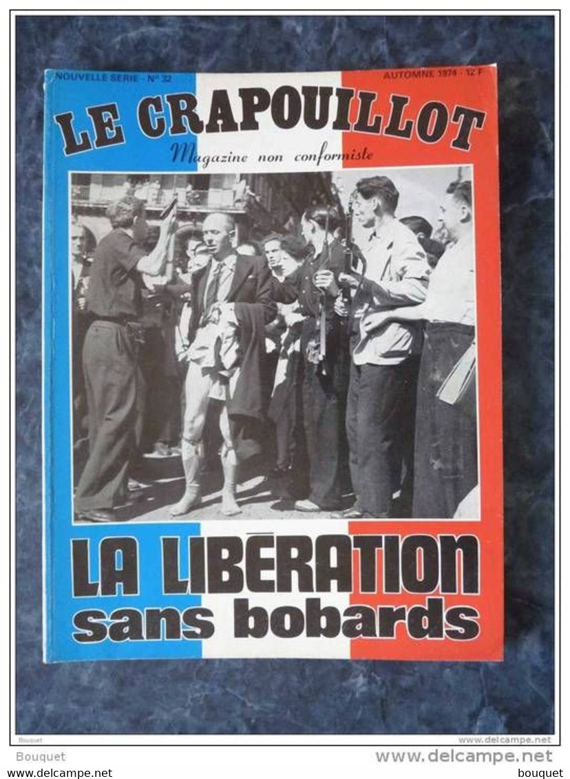 LE CRAPOUILLOT - ENSEMBLE COMPLET OU A CONSTITUER , FRAIS DE PORT COMPRIS , LIRE DESCRIPTION