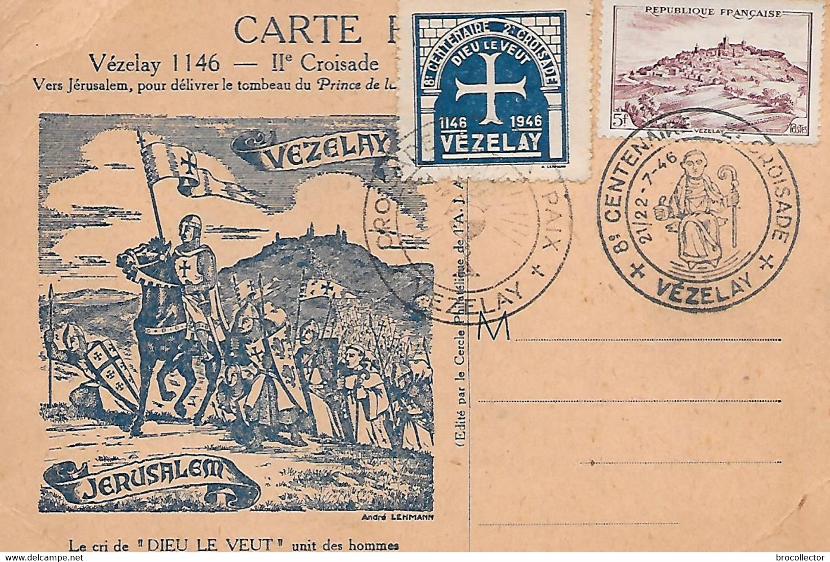VEZELAY ( 89 ) - 1946 - 8eme Centenaire Des Croisades  ( C.P.S.M. , Gd - Ft ) - Inaugurazioni