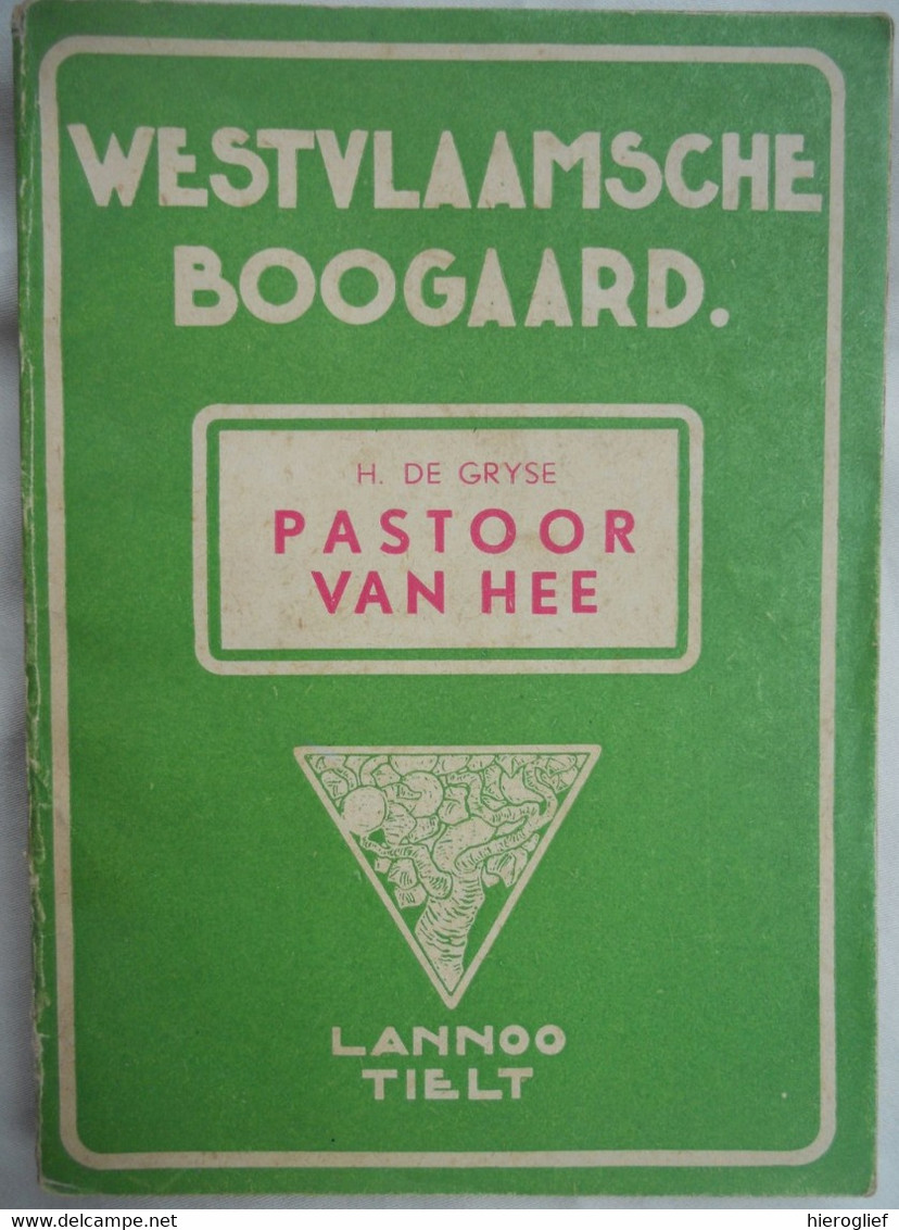 PASTOOR Alfons VAN HEE Door H. De Gryse Lo-reninge Moere Vlaams Priester Oprichter Van 't Manneke Uit De Mane - Histoire