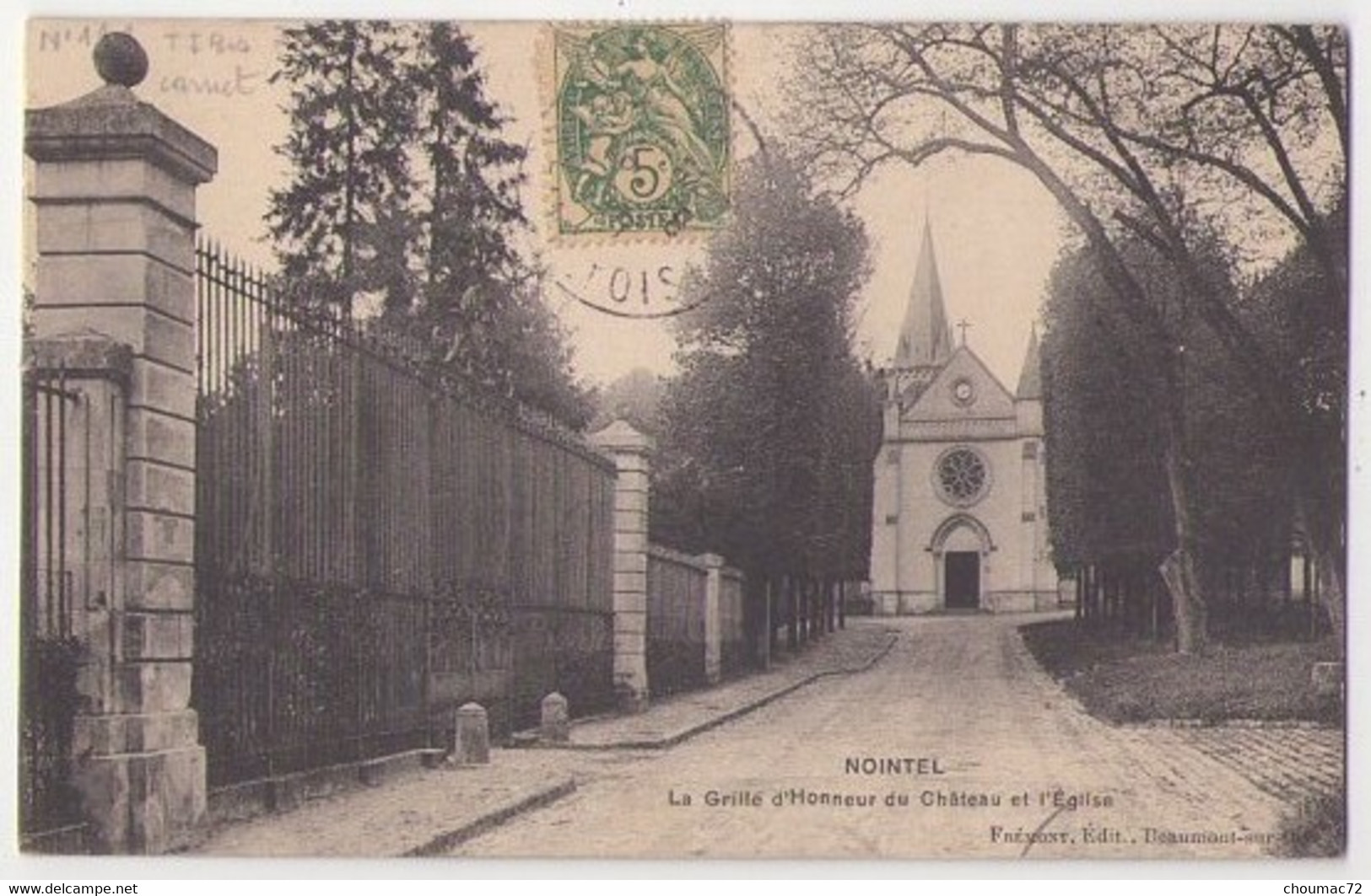 (95) 291, Nointel, Frémont, La Grille D'Honneur Du Château Et L'Eglise - Nointel
