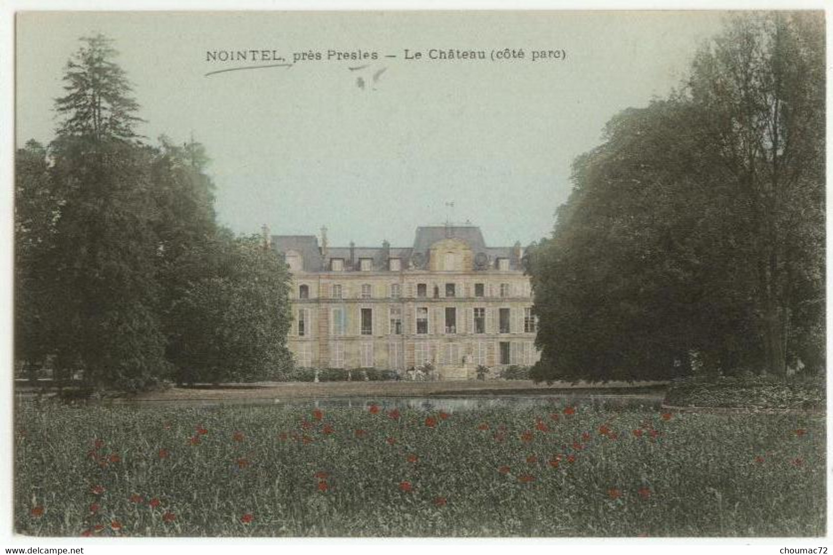 (95) 126, Nointel, Près Presles, Le Château (côté Parc) - Nointel