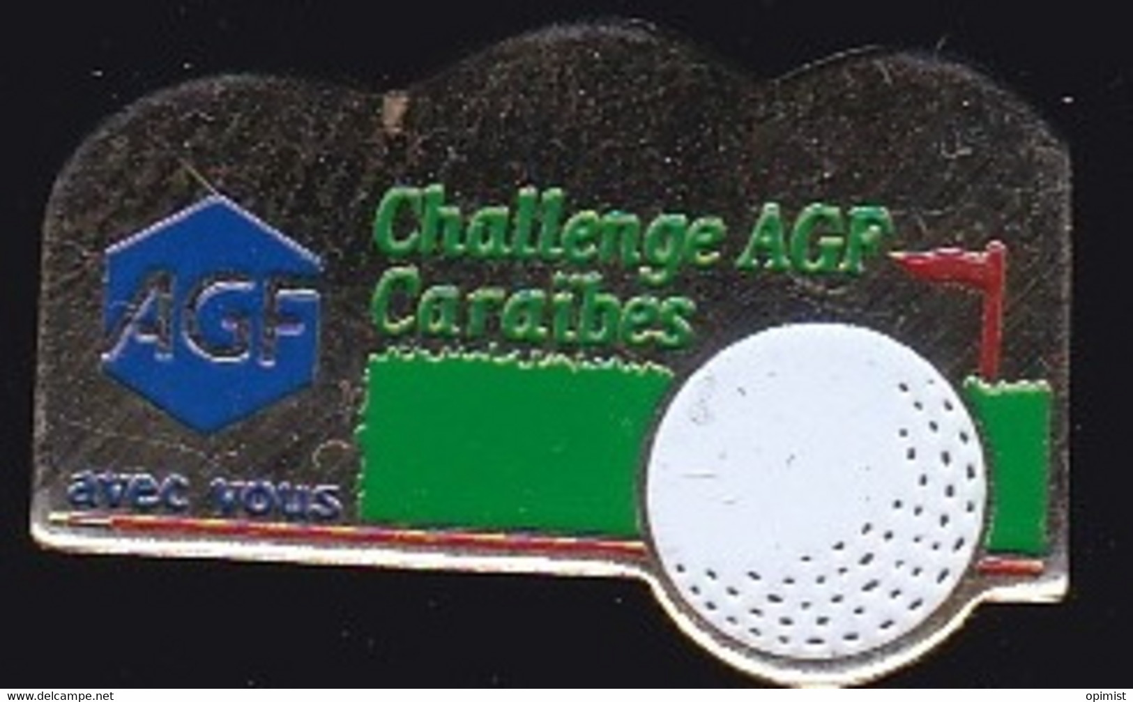 71868- Pin's-Challenge Agf Caraibes, Golf De Saint Francois.Guadeloupe - Golf