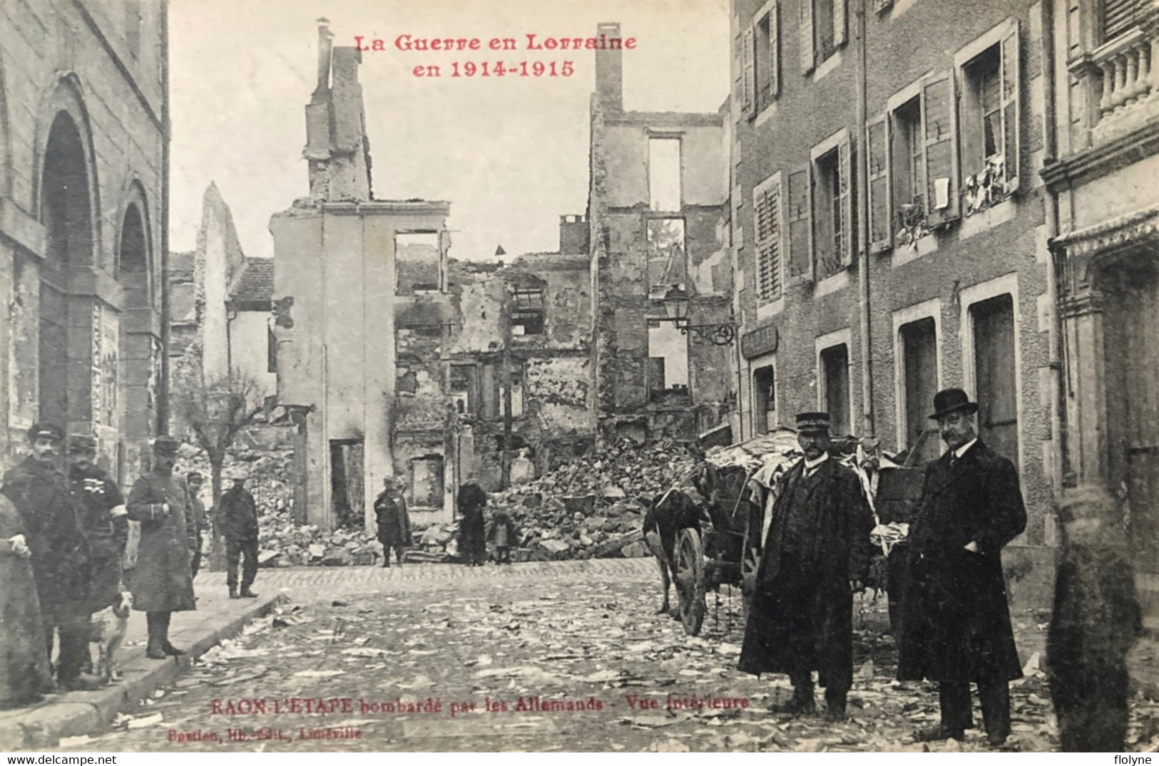 Raon L’étape - Vue Intérieure De La Commune Bombardée Par Les Allemands - Guerre 14/18 Ww1 War - Bombardement - Raon L'Etape