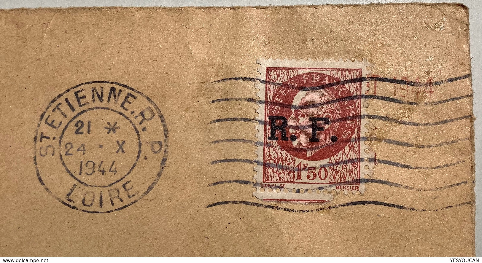 LYON "R.F" LIBERATION Oblit RARE "ST ETIENNE LOIRE 1944"lettre Non Philatelique Banque De France Pétain(WW2 War Guerre - Libération