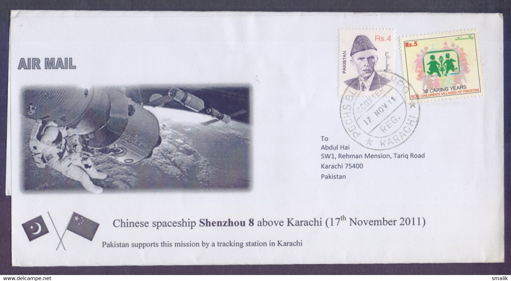 PAKISTAN Postal History Cover On Chinese Spaceship "SHENZHOU 8" SPACE, Postal Used 17.11.2011 - Pakistan