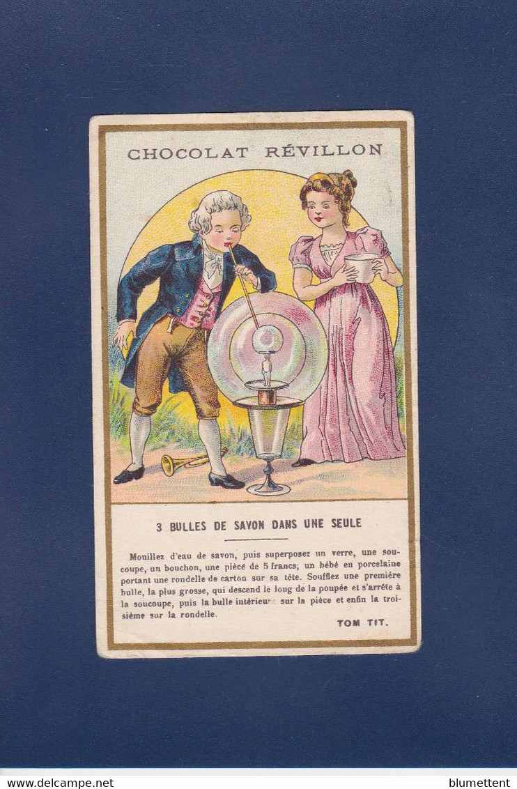 Chromos > Chocolat > Revillon Magie Magicien Magician Publicité Au Dos Bulles De Savon - Revillon