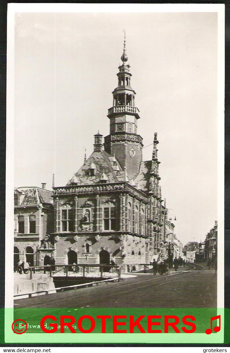 BOLSWARD Stadhuis 1948   Mairie / Townhall - Bolsward