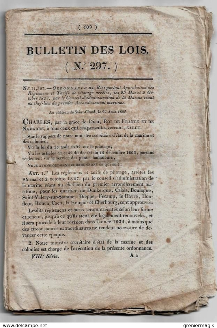 Bulletin Des Lois 297 1829 Réglements Et Tarifs De Pilotage Du Premier Arrondissement Maritime (Marine) - Decreti & Leggi