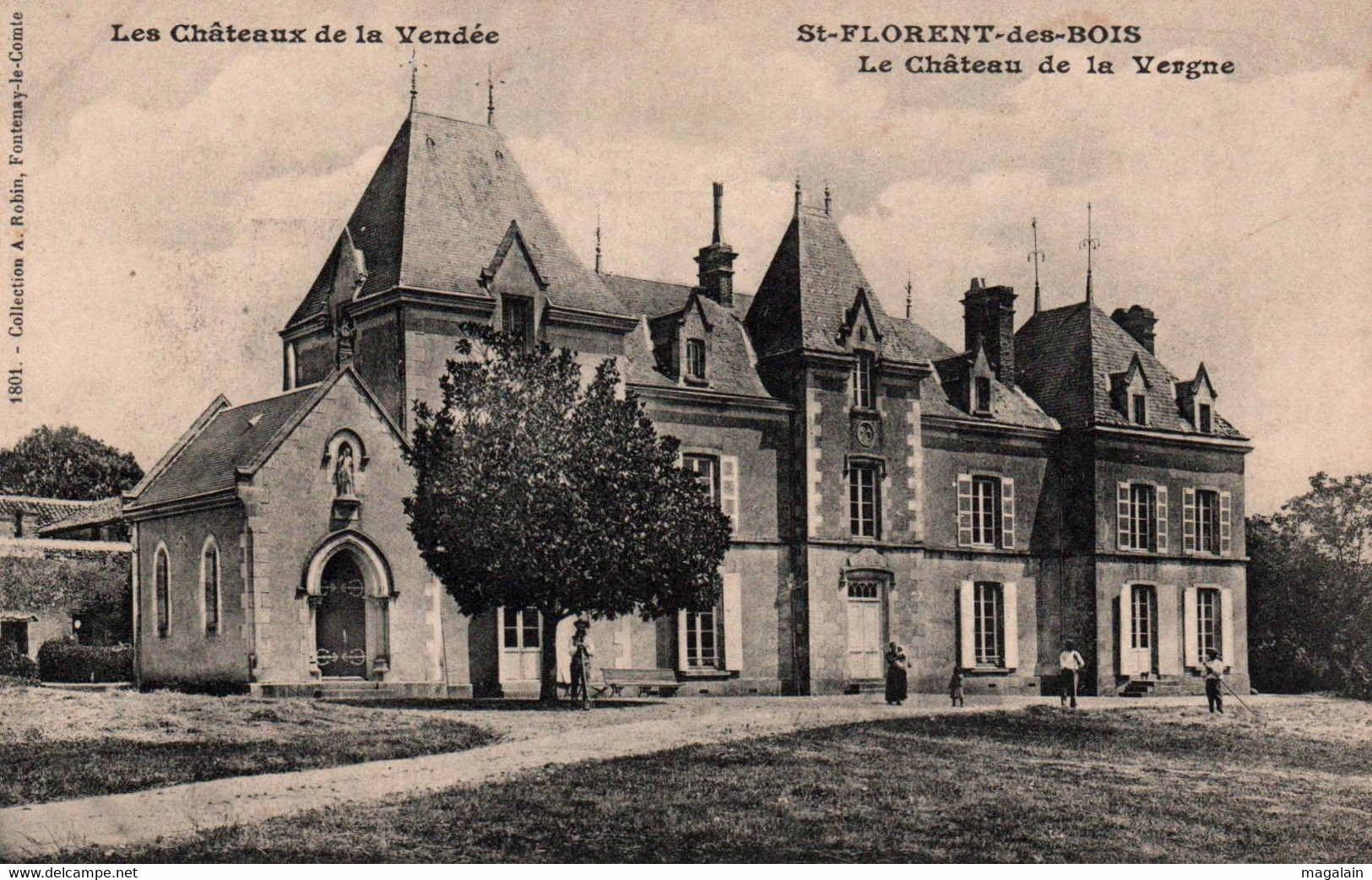 St Florent Des Bois : Le Château De La Vergne - Saint Florent Des Bois