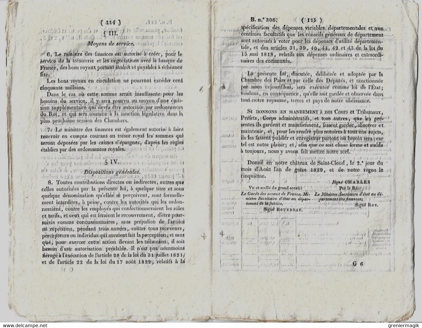 Bulletin Des Lois 306 1829 Fixation Du Budget Dépenses Et Recettes 1830 (Finances)/Baron Baudelet De Livois/Donations - Decreti & Leggi