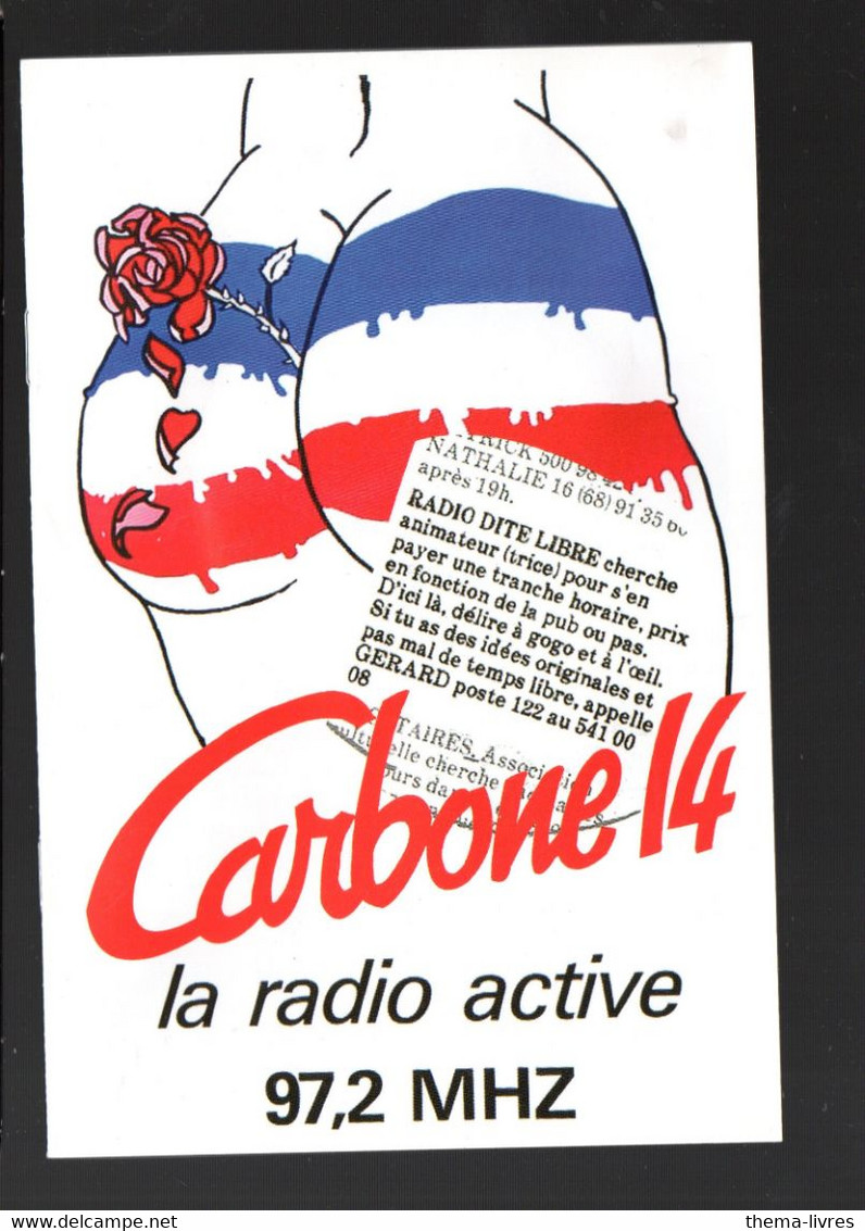 DVD (et Son Livret) CARBONE 14 (radio-libre)  Illustrations De SINE  (M2219) - Dokumentarfilme