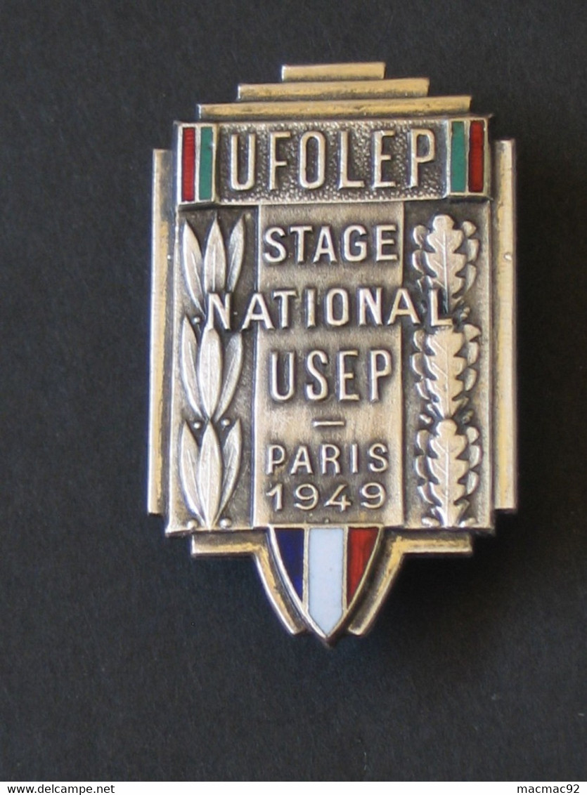 Très Belle -  Insigne / Epingle UFOLEP - Stage National USEP - PARIS 1949    **** EN ACHAT IMMEDIAT **** - Schwimmen