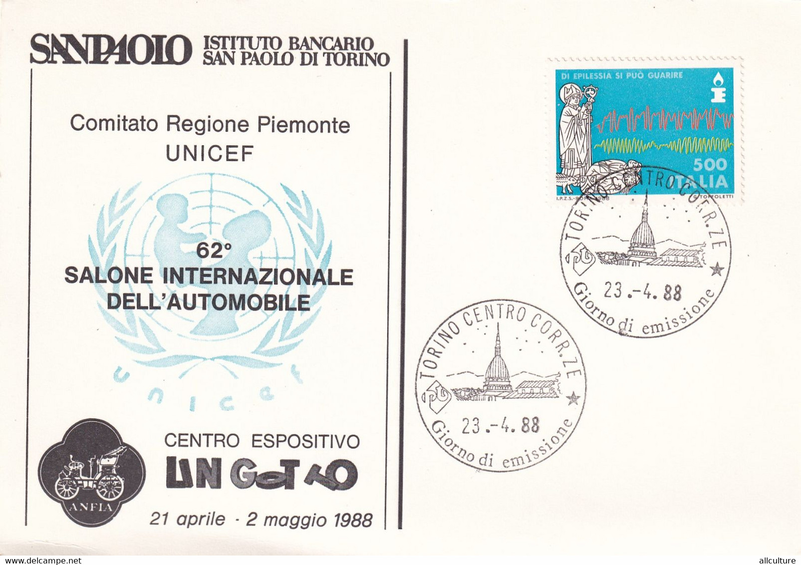 A10923- INSTITUTO BANCARIO SAN PAOLO DI TORINO, UNICEF- SALONE INTERNAZIONALE, ITALIA USED STAMP 1988 TORINO - UNICEF