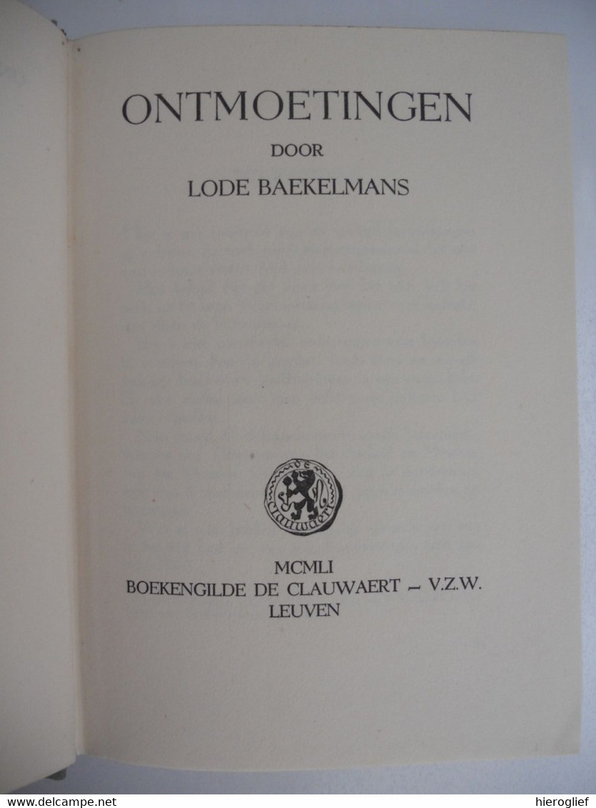 ONTMOETINGEN Door Lode Baekelmans Eigen Herinneringen Mémoires Antwerpen Schipperskwartier Bibliothecaris - Histoire