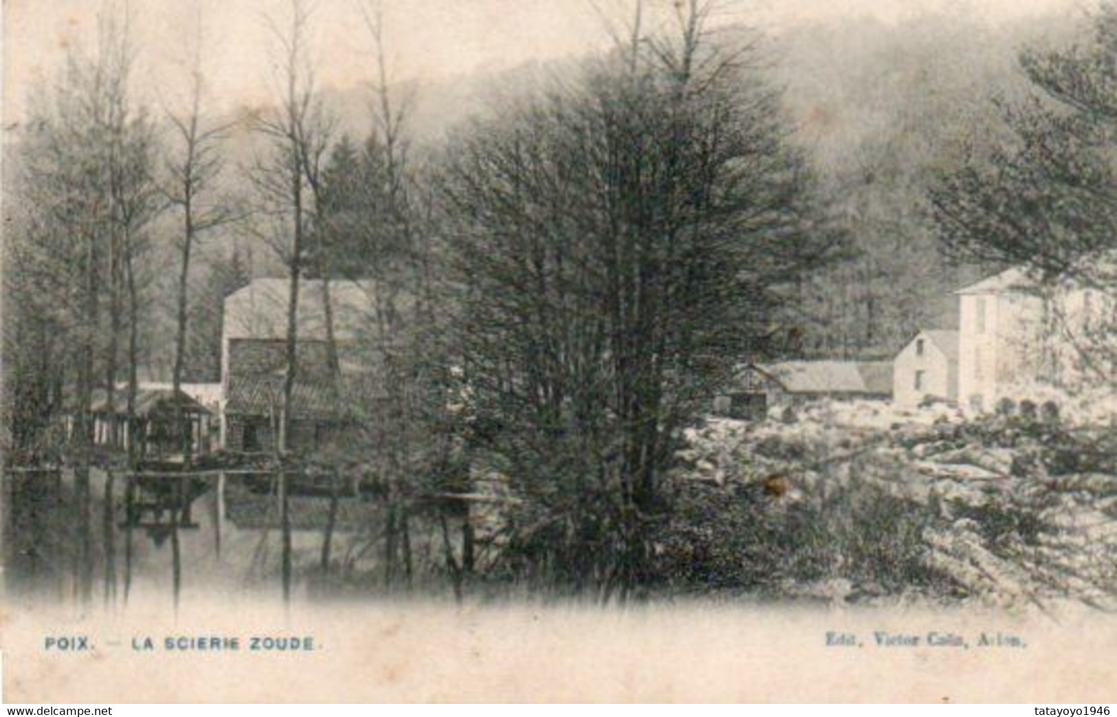 Poix  La Scierie Zoude Voyagé En 1908 - Saint-Hubert
