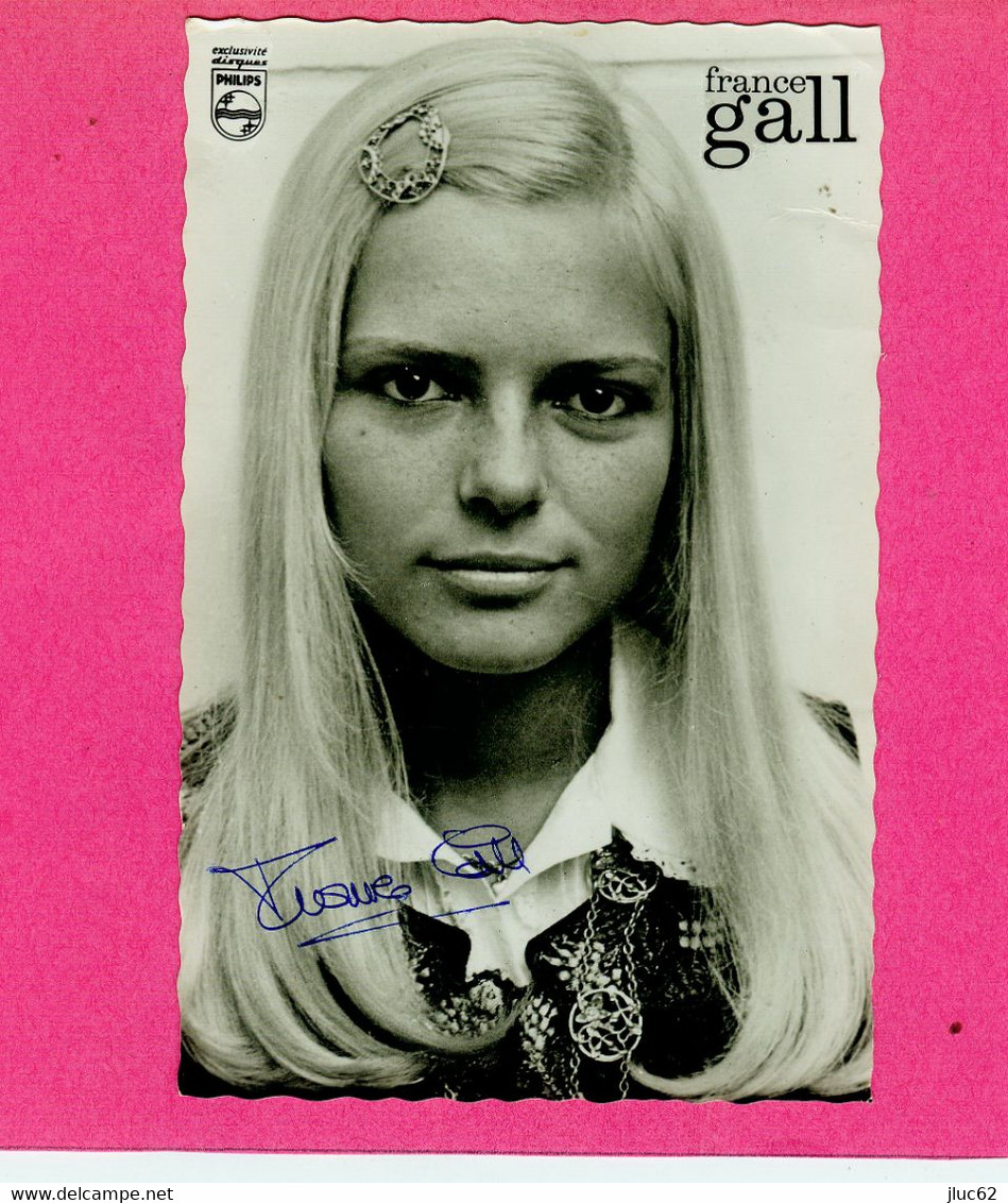 CP.  FRANCE  GALL.  AUTOGRAPHE  SIGNATURE AU STYLO  BILLES - Zangers En Musicus