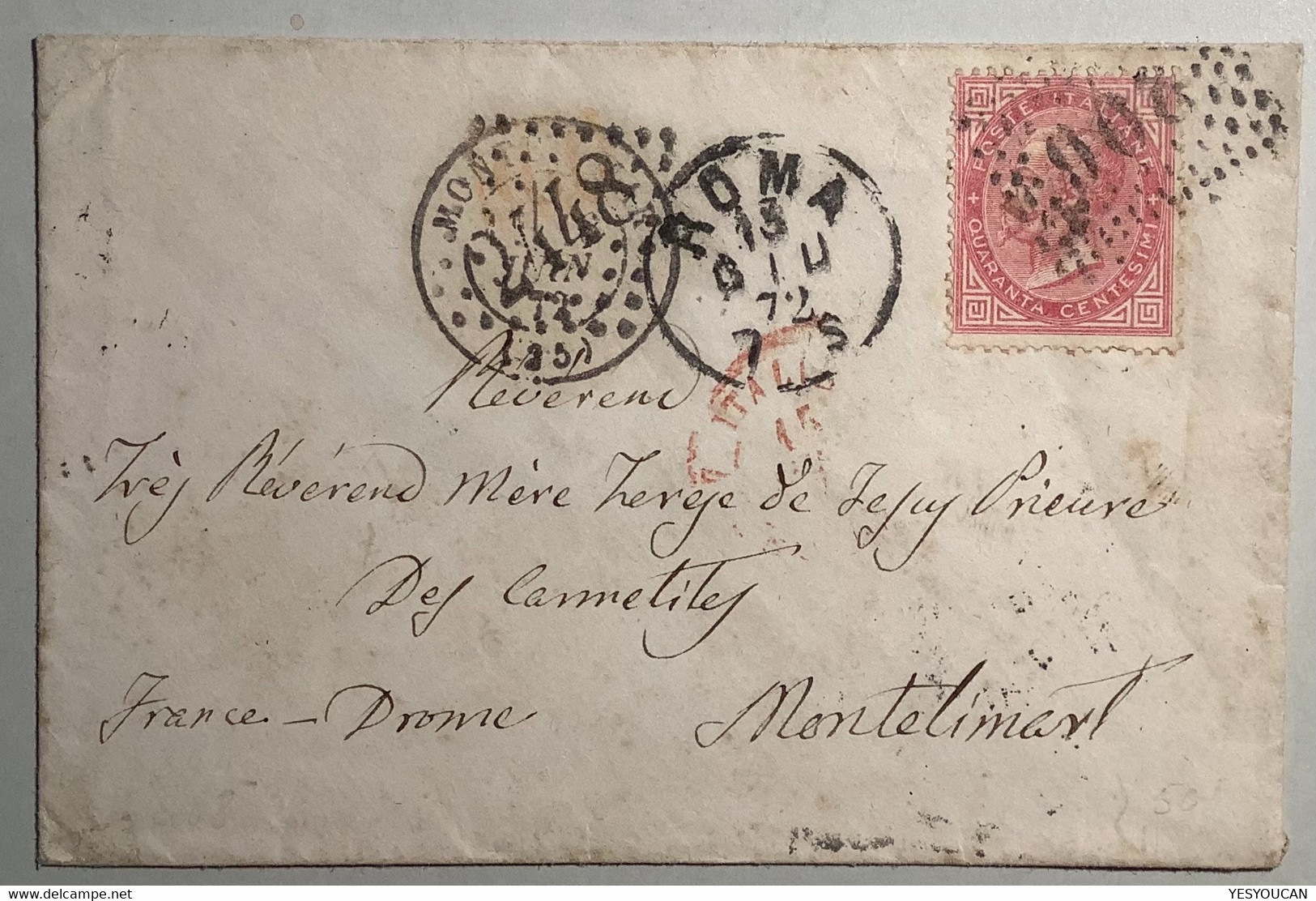 ROMA 1872 Cover RARE With GC 2448 MONTELIMAR France Alongside (Regno D’ Italia 1863 Lettera Italy Drome 25 Lettre Italie - Marcophilia