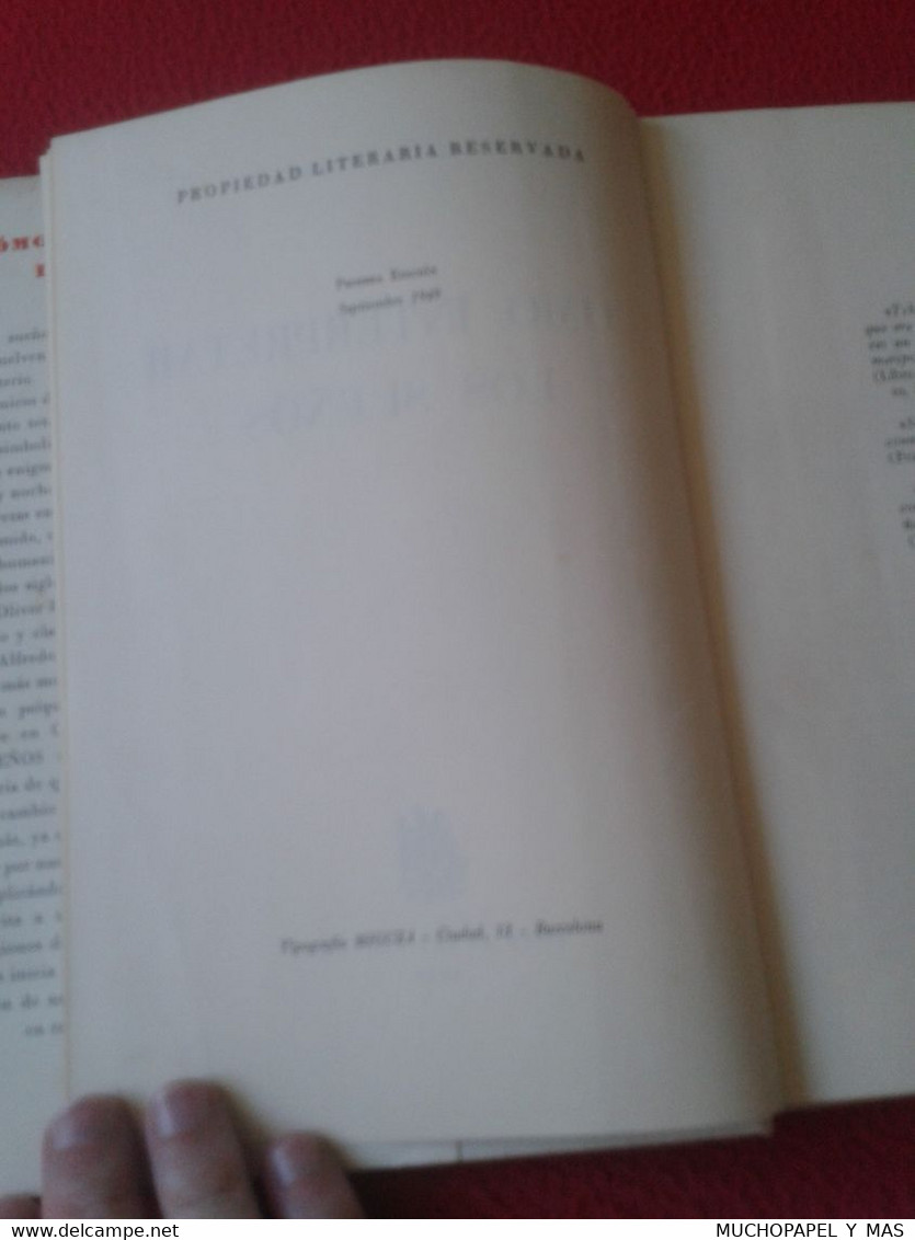 ANTIGUO LIBRO CÓMO INTERPRETAR LOS SUEÑOS F. OLIVER BRACHFELD JOSÉ JANÉS EDITOR 1949 PRIMERA EDICIÓN, TIPOGRAFÍA MIGUZA