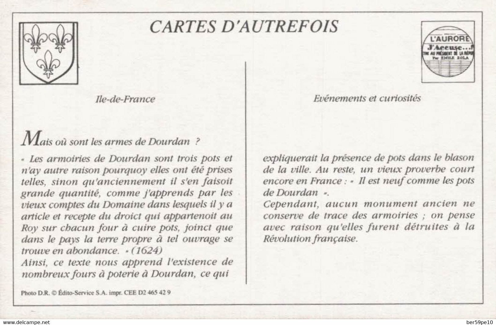 CARTE D'AUTREFOIS  EVENEMENT ET CURIOSITES ILE DE FRANCE MAIS OU SONT LES ARMES DE DOURDAN ? - Lorraine