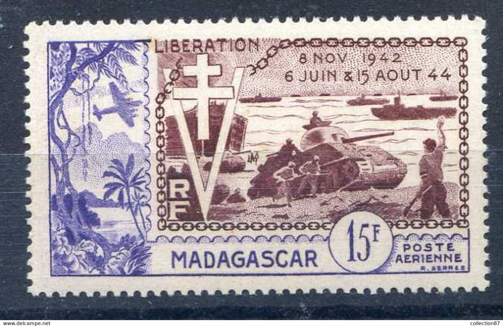 PA 54 ** NEUF LUXE  MADAGASCAR - < 10e ANNIVERSAIRE De La LIBERATION - CHAR  TANK  Et CROIX De LORRAINE - 1954 10e Anniversaire De La Libération