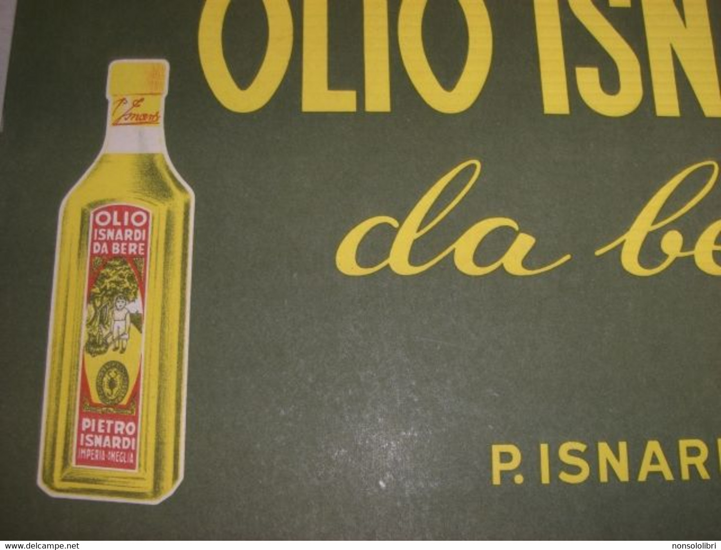 TARGA PUBBLICITARIA OLIO ISNARDI - Plaques En Carton