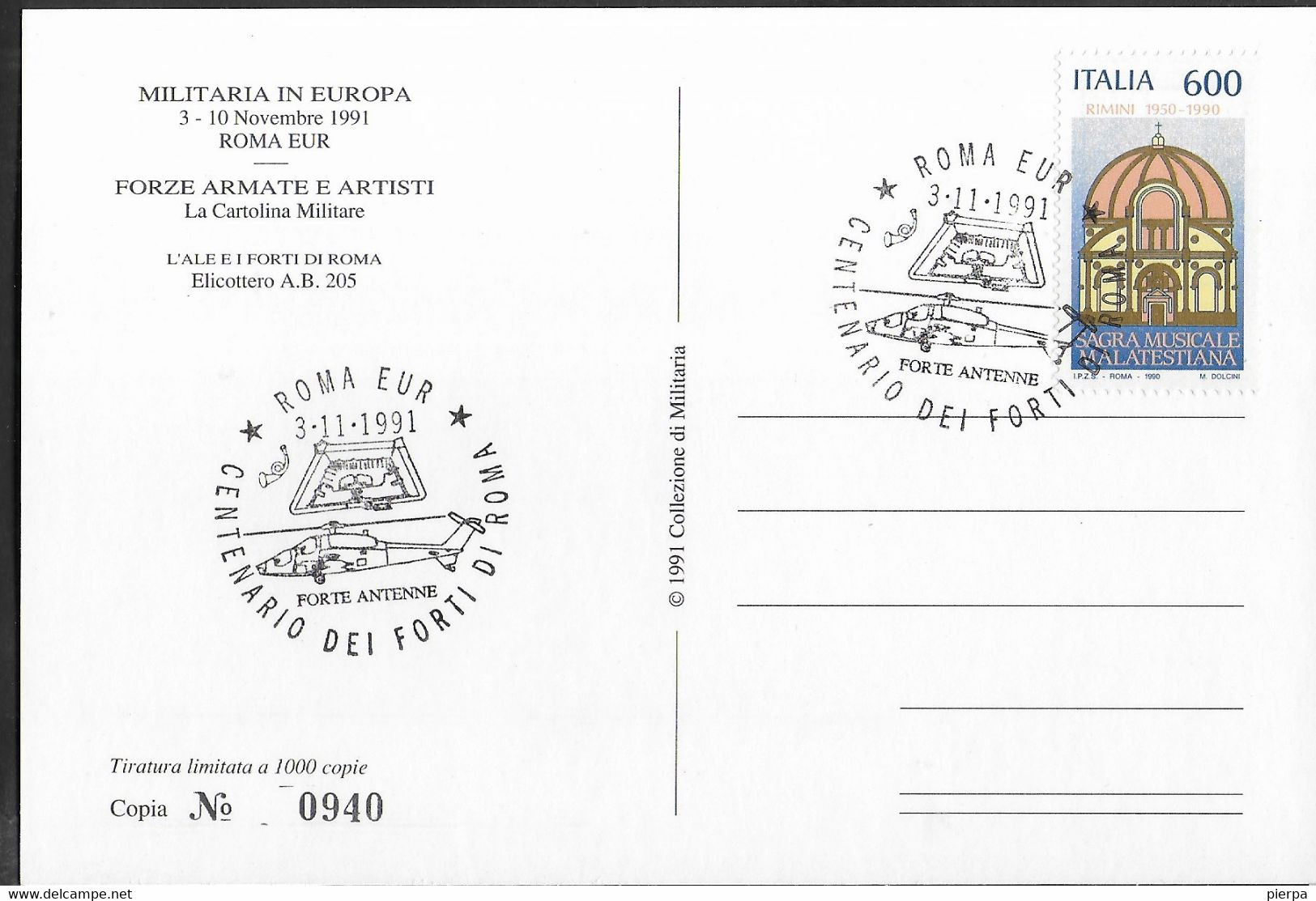 ANNULLO SPECIALE " ROMA EUR *3.11.1991* FORTE ANTENNE-CENTENARIO DEI FORTI DI ROMA" SU CARTOLINA NUMERATA - 1991-00: Storia Postale