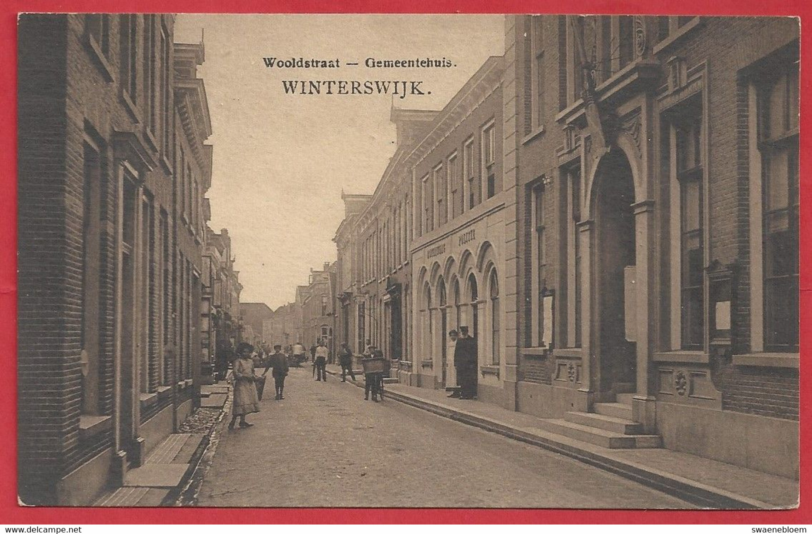 NL.- WINTERSWIJK. WOOLDSTRAAT - GEMEENTEHUIS. Uitgave G.J. Albrecht. - Winterswijk