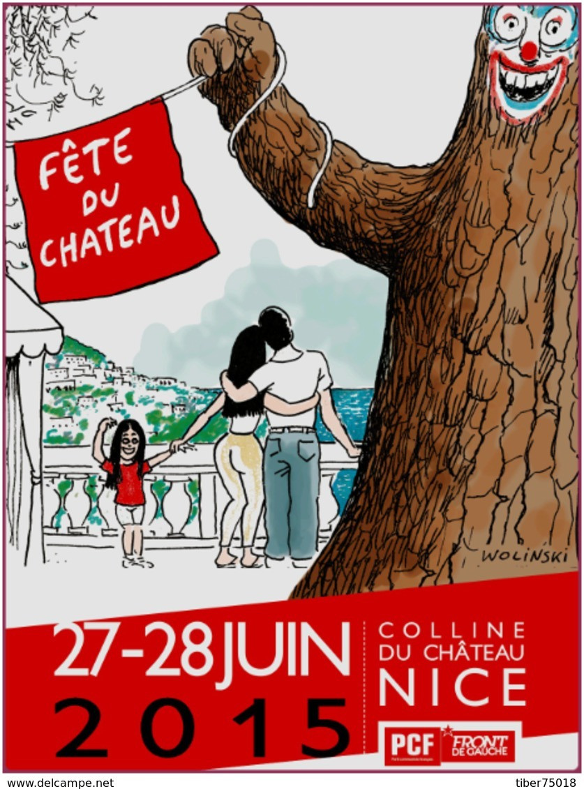 Carte Postale : Fête Du Chateau 2015 (PCF - Front De Gauche) Nice - Illustration : Wolinski - Wolinski