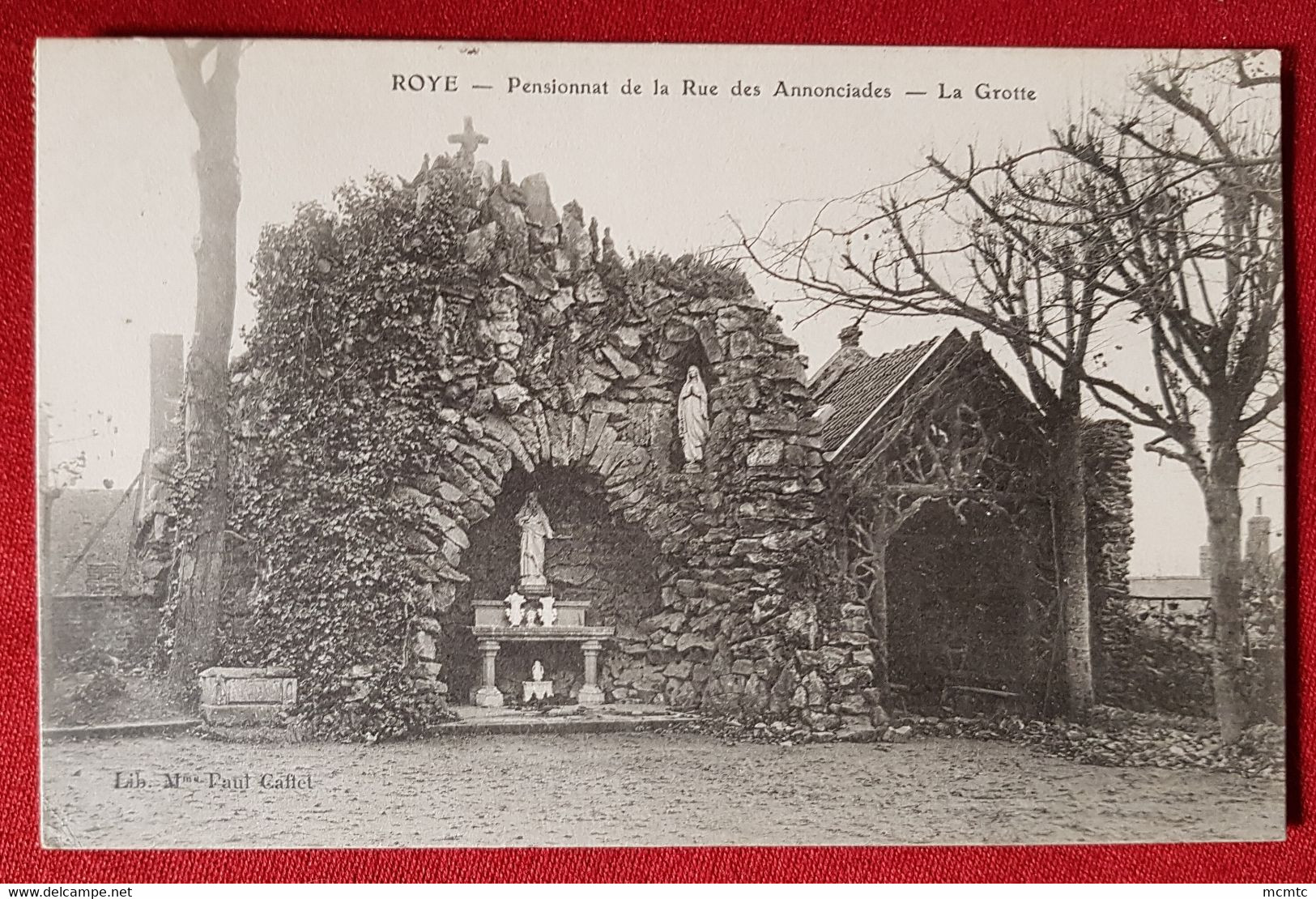 CPA  -  Roye  -  Pensionnat De La Rue Des Annonciades -  La Grotte - Roye