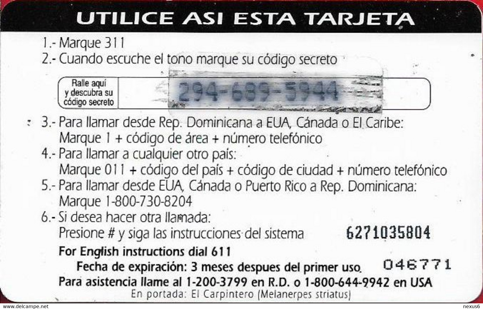 Dominican Rep. - Codetel (ComuniCard) El Carpintero Bird $25, 1997 Edit. - Remote Mem. 25$, Used - Dominicana