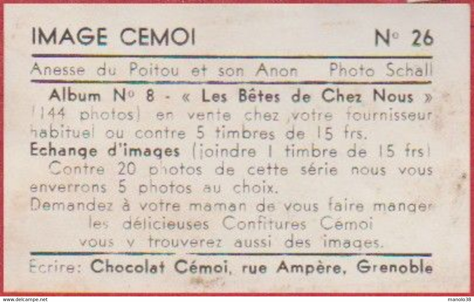 Anesse Du Poitou. Photo Schall. Image N°26. Album N°8: "Les Bêtes De Chez Nous". Ane. Chocolat Cemoi. Grenoble. - Autres & Non Classés