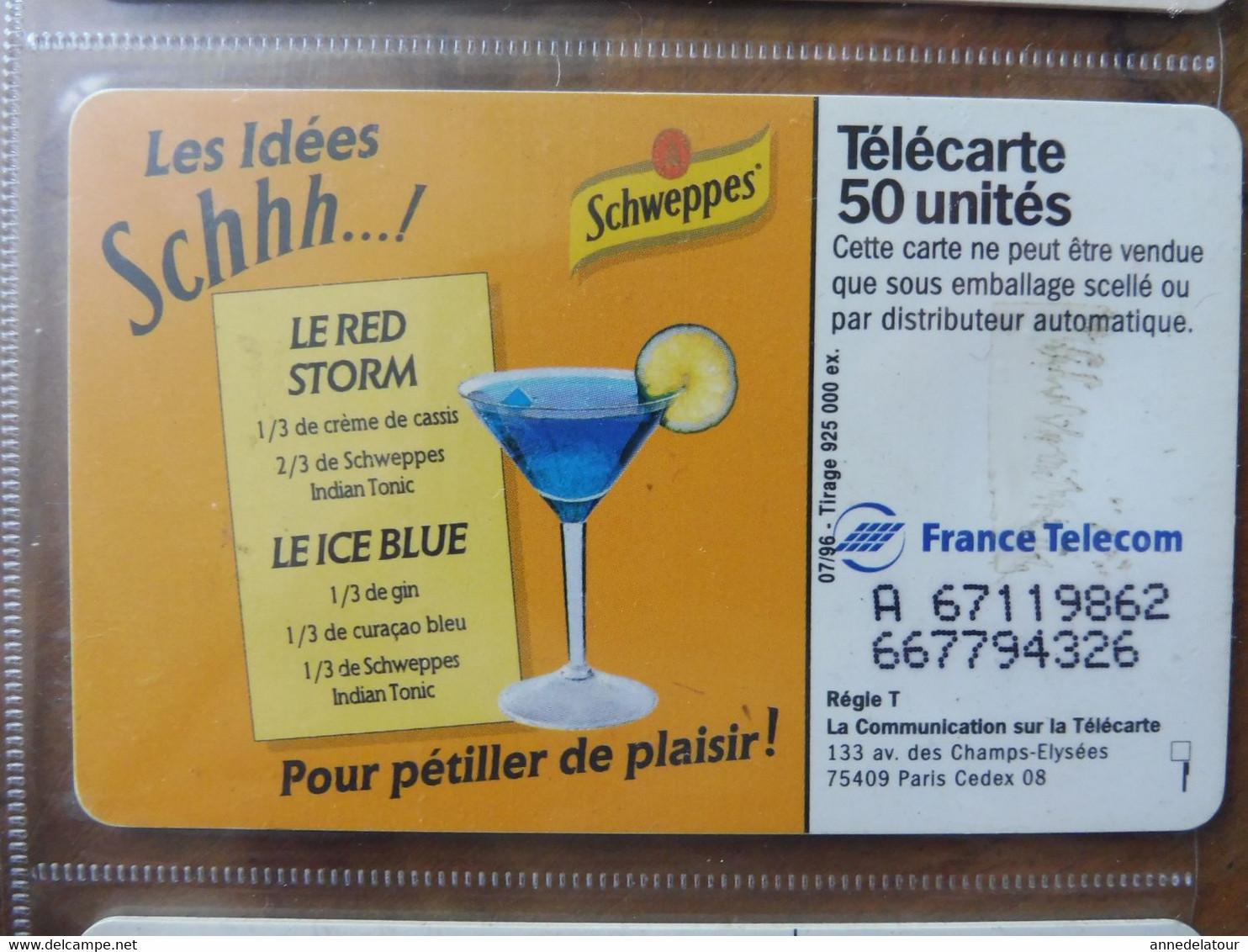 10  Télécartes  FRANCE TELECOM   avec publicité pour les boissons (  Schweppes , Orangina , )