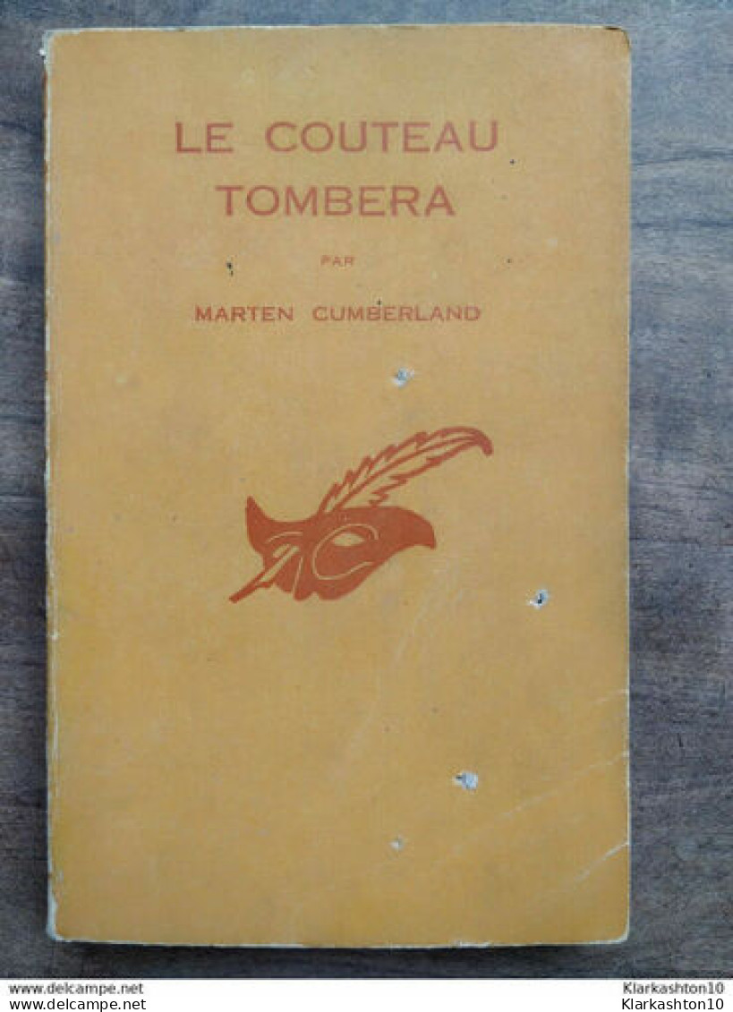 Marten Cumberland - Le Couteau Tombera / Le Masque  1954 - Le Masque