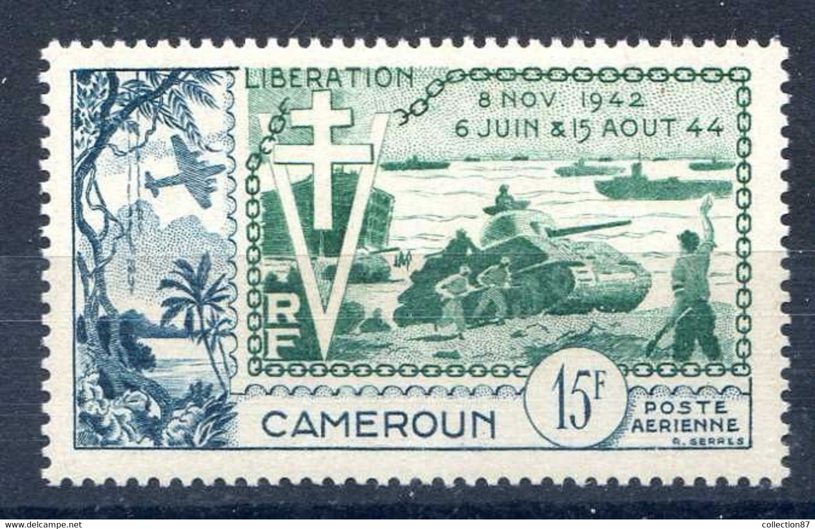 PA 44 ** NEUF LUXE  CAMEROUN < 10e ANNIVERSAIRE De La LIBERATION - CHAR  TANK  Et CROIX De LORRAINE - 1954 10e Anniversaire De La Libération