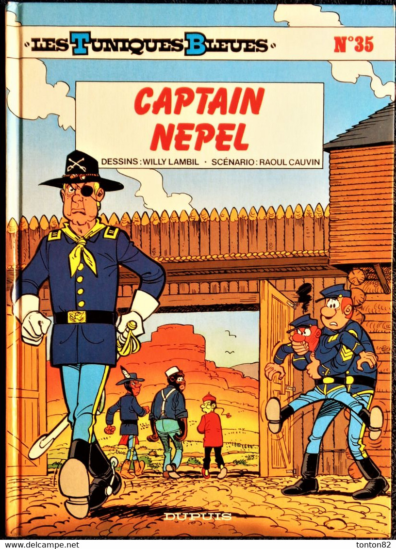 Les Tuniques Bleues N° 35 - " Captain Nepel " - ( E.O. 1993 ) . - Tuniques Bleues, Les