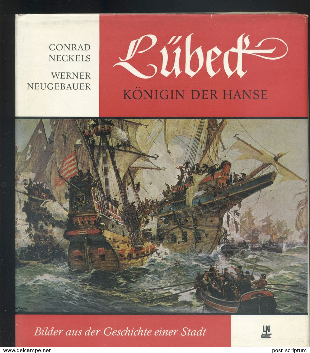 Livre -  Lübeck Königin Der Hanse - Otros & Sin Clasificación