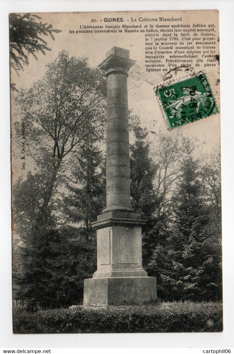 - CPA GUINES (62) - La Colonne Blanchard 1909 - Edition Caché N° 20 - - Guines