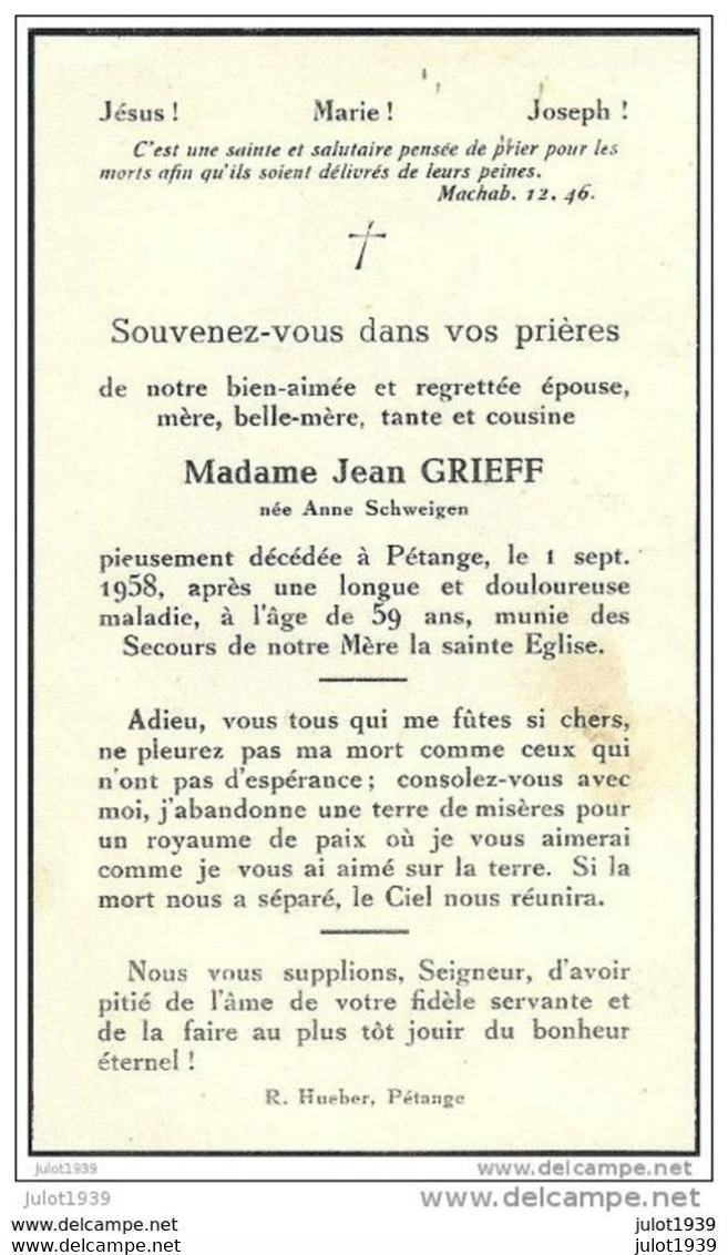 PETANGE ..-- Mme Anne SCHWEIGEN , épouse De Mr Jean GRIEFF , Née En 1899 , Décédée En 1958 . . - Petingen