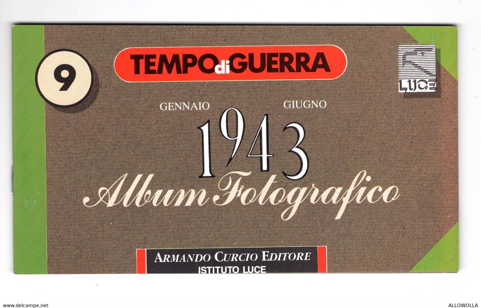 12887 " TEMPO DI GUERRA-ALBUM FOTOGRAFICO-1939/1945-ARNALDO CURCIO EDITORE-ISTITUTO LUCE-12 LIBRETTI IN COFANETTO "