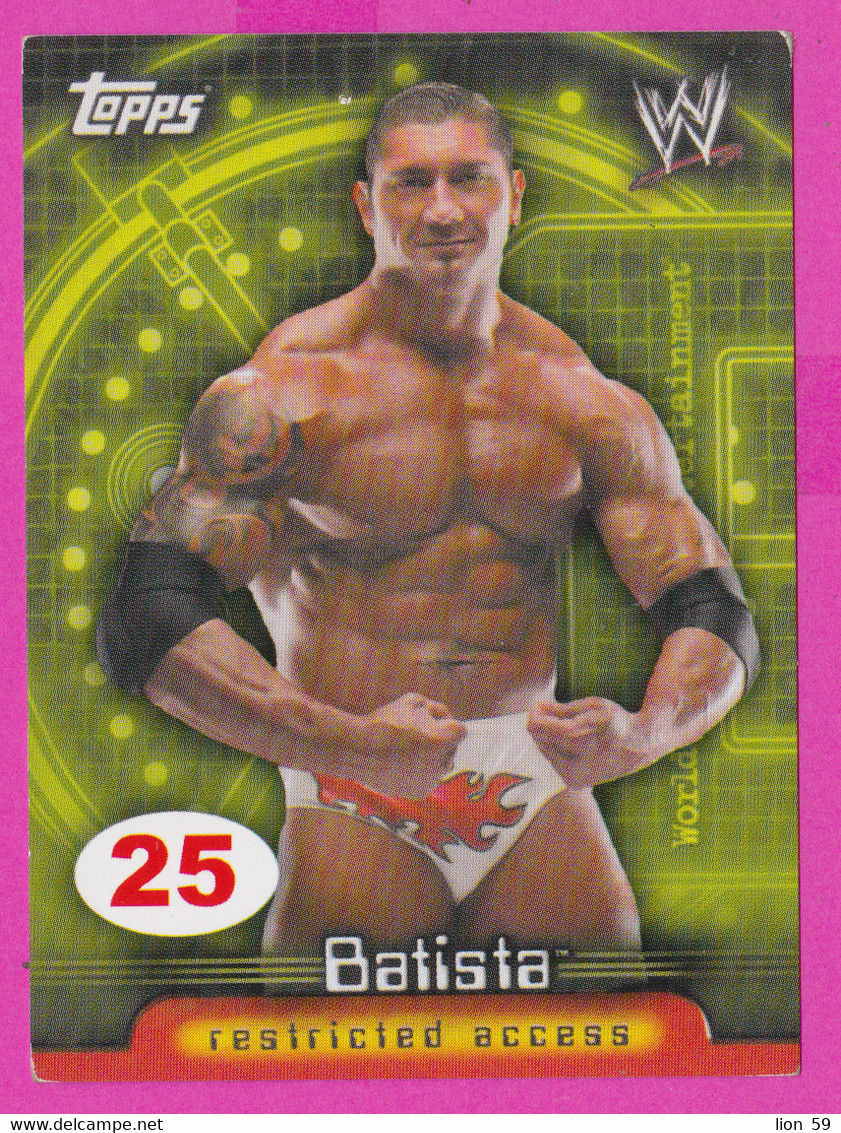 264810 / # 25 Batista , Restricted Access , Topps  , WrestleMania WWF , Bulgaria Lottery , Wrestling Lutte Ringen - Trading-Karten