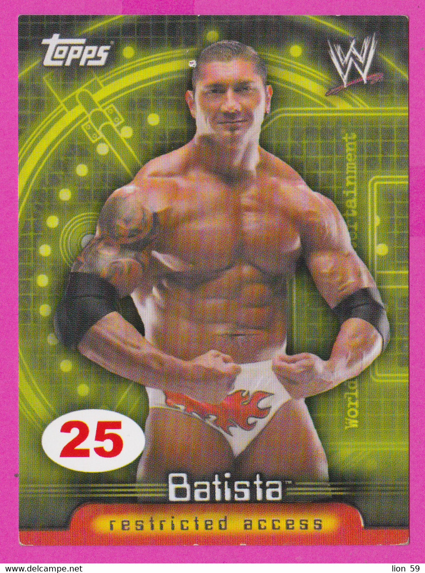 264813 / # 25 Batista , Restricted Access , Topps  , WrestleMania WWF , Bulgaria Lottery , Wrestling Lutte Ringen - Tarjetas