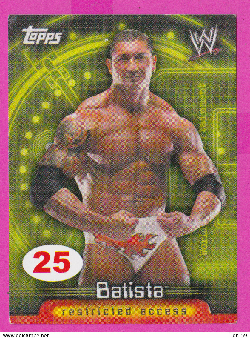 264815 / # 25 Batista , Restricted Access , Topps  , WrestleMania WWF , Bulgaria Lottery , Wrestling Lutte Ringen - Tarjetas