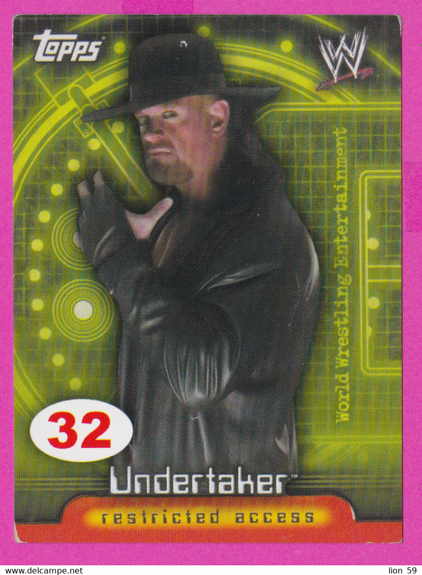 264818 / # 32 Undertaker , Restricted Access , Topps  , WrestleMania WWF , Bulgaria Lottery , Wrestling Lutte Ringen - Tarjetas