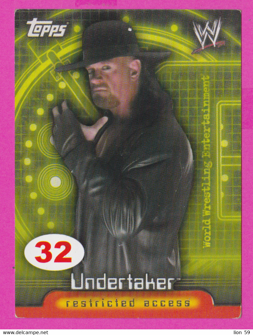 264819 / # 32 Undertaker , Restricted Access , Topps  , WrestleMania WWF , Bulgaria Lottery , Wrestling Lutte Ringen - Trading-Karten