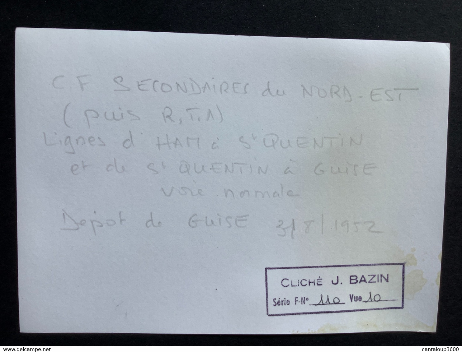 Photographie Originale De J.BAZIN: CF  Secondaires Du NORD- EST : Ligne HAM- ST QUENTIN - GUISE : Dépôt De GUISE En 1952 - Trains