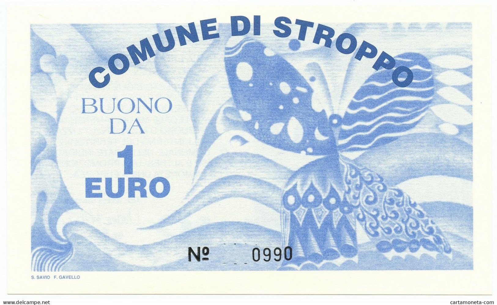 1 EURO BUONO COMUNALE COMUNE DI STROPPO 22/12/1997 FDS-/FDS - [ 7] Fautés & Variétés